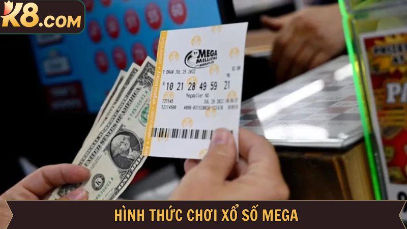 Các hình thức chơi xổ số Mega mang đến trải nghiệm đa dạng