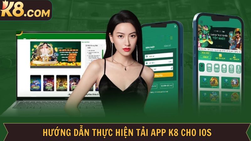 Tải App K8 - Cược Nhanh Gọn, Nhận Thưởng Lớn Về Tay 4 Tiến trình cài đặt ứng dụng K8 trên hệ điều hành IOS